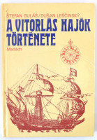 Stefan Gulás, Dusan Lescinsky: A vitorlás hajók története. Pozsony, 1979. Madách.
