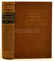 Klug- Sárfy: Magyar Illetékjog II. Bp., 1930. Grill K. Egészvászon sorozatkötésben.