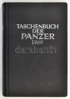 F. M. von Senger und Etterlin: Taschenbuch der Panzer.  Müchen, 1969, J. F. Lehmanns Verlag. Kiadói műbőr kötésben, német nyelven, sok képpel és illusztrációval.
