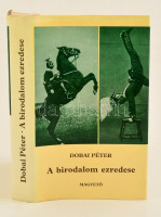 Dobai Péter: A birodalom ezredese. Bp., 1985. Magvető