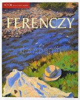 Ferenczy Károly (1862-1917) gyűjteményes kiállítása. Szerk.: Boros Judit, Plesznivy Edit. Bp.,2017, Magyar Nemzeti Galéria. 2. javított kiadás. Kiadói papírkötés.