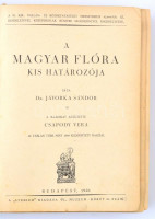 Jávorka Sándor: A magyar flóra kis határozója. Bp., 1926, Studium. XXXV+324 p.+XLVII p. A rajzokat Csapody Vera készítette. 46 táblán több mint 1000 rajzzal. Korabeli félvászon kötésben, kissé kopott borítóval, sérült fűzéssel,