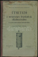 Csörgey Titus: Útmutató a mesterséges fészekodvak alkalmazásához és egyéb madárvédelmi intézkedések. Magyar Ornithologiai Központ. Bp., 1905., Hornyánszky V., 34+14 p. Félvászon-kötésben, foltos, dohos.