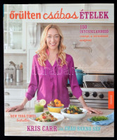Kris Carr-Chad Sarno: Őrülten csábos ételek. Fordította: Hegedűs Péter. Bp.,2016,Édesvíz. Kiadói papírkötés, jó állapotban.