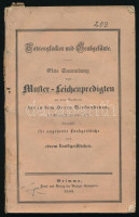 Todtenglocken und Grabgeläute. Eine Sammlung von MusterLeichenpredigten an den Gräbern der in dem Herrn Verstorbenen, bei Sterbefallen jeder Art. Zunächst für angehende Landgeistliche von einem Landgestlichen. Grimma, 1845, Verlags-Comptoirs,