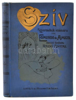 Edmondo de Amicis: A szív. A gyermekek számára. Fordította: Radó Antal. Bp.,é.n.,Franklin. Hetedik kiadás. Kiadói aranyozott egészvászon-kötés, kissé kopott borítóval.