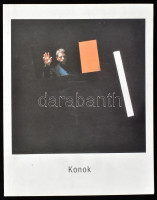 Konok Tamás: Konok. Kivonatok az erkölcsi bizonyítványomból. Montázsok 1985-87. (Kiállítási katalógus). Székesfehérvár, 2001, Szent István Király Múzeum, 43+(1) p. Magyar, angol és francia nyelven. Konok Tamás műveinek