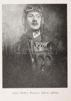 Hefty Frigyes: Repülők előre! József királyi herceg előszavával. 108 képpel. Bp.,[1940], Franklin, 1 t.+2+319+1 p.+30 t. Fekete-fehér képtáblákkal illusztrált. A mű szerepel az 1945-ben az Ideiglenes Nemzeti Kormány által betiltott